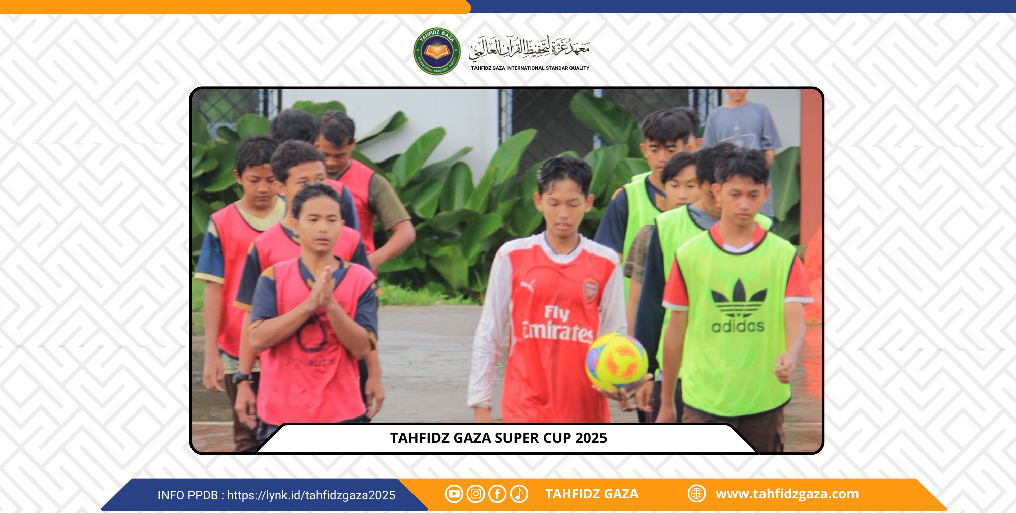 Tahfidz Gaza Cup (Classmeeting) 2025 Resmi Digelar, Wadah Sportivitas dan Kreativitas Santri